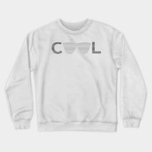 Cool - sunglass - black and gray. Crewneck Sweatshirt